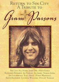 Title: Return to Sin City: A Tribute to Gram Parsons