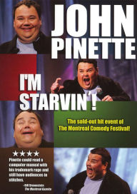 Title: John Pinette: I'm Starvin'