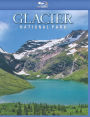 Glacier National Park [Blu-ray]