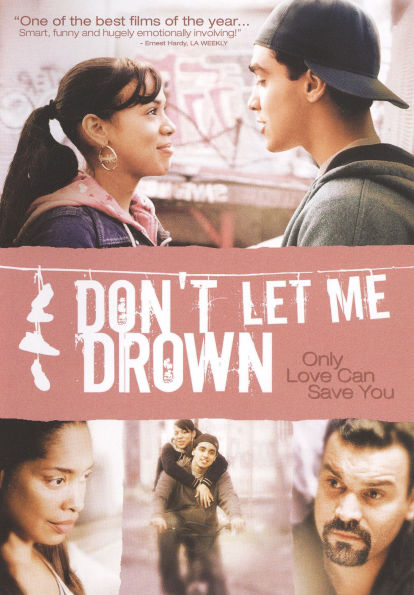 Don't Let Me Drown