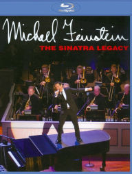 Title: Michael Feinstein: The Sinatra Legacy [Blu-ray]