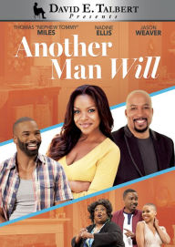 Title: David E. Talbert's Another Man Will