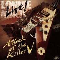 Title: Attack of the Killer V: Live, Artist: Lonnie Mack