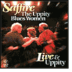 Title: Live and Uppity, Artist: Saffire -- The Uppity Blues Women