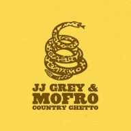 Title: Country Ghetto, Artist: JJ Grey & Mofro