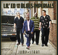 Title: Jump Start, Artist: Lil' Ed & the Blues Imperials