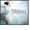 The Only Mozart Album You Will Ever Need