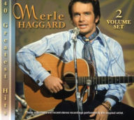 Title: 40 Greatest Hits, Artist: Merle Haggard