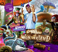 Title: Gucci Mane: In Wonderland