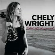 Title: Lifted Off the Ground, Artist: Chely Wright