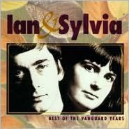 Title: The Best of the Vanguard Years, Artist: Ian & Sylvia