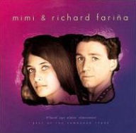 Title: Pack Up Your Sorrows: Best Of The Vanguard Years, Artist: Mimi & Richard Farina