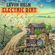 Title: Electric Dirt, Artist: Levon Helm