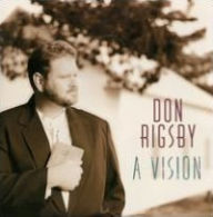 Title: Vision, Artist: Don Rigsby