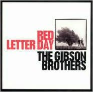 Title: Red Letter Day, Artist: The Gibson Brothers