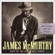 Title: Best of the Sugar Hill Years, Artist: James McMurtry