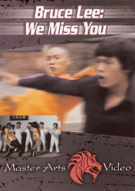 Title: Bruce Lee, We Miss You