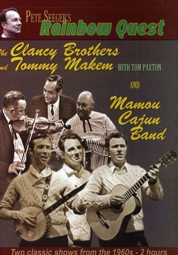 Rainbow Quest: The Clancy Brothers and the Mamou Cajun Band