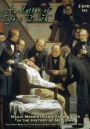 A Matter of Life and Death: Magic Moments and Dark Hours in the History of Medicine