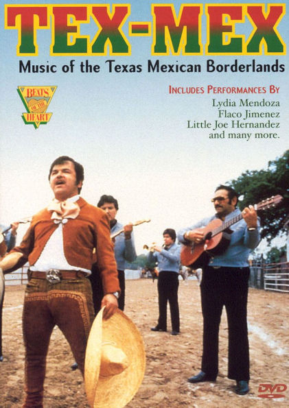 Tex-Mex: Music of the Texas Mexican Borderlands