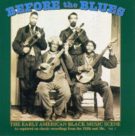 Title: Before the Blues, Vol. 1: The Early American Black Music Scene, Artist: BEFORE THE BLUES 1 / VARIOUS