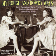 Title: My Rough and Rowdy Ways, Vol. 2, Artist: 