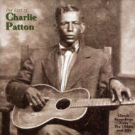 Title: Best of Charley Patton, Artist: Charley Patton