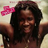 Title: Who Feels it, Knows it, Artist: Rita Marley