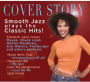 Cover Story: Smooth Jazz Plays Your Favorite
