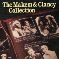 Title: Makem & Clancy Collection, Artist: The Clancy Brothers