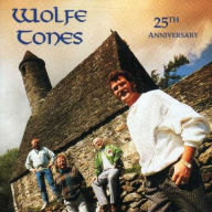 Title: 25th Anniversary, Artist: The Wolfe Tones