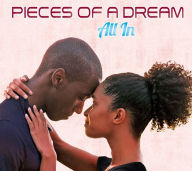 Title: All In, Artist: Pieces of a Dream