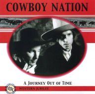 Title: A Journey out of Time, Artist: Cowboy Nation