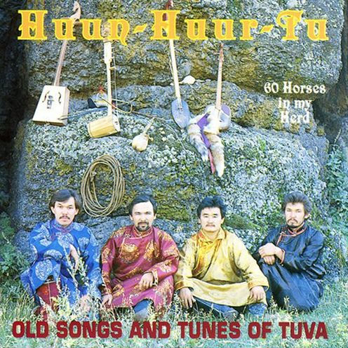 60 Horses in My Herd: Old Songs and Tunes of Tuva