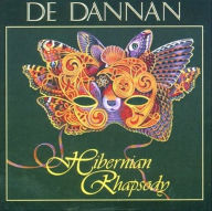 Title: Hibernian Rhapsody, Artist: De Dannan