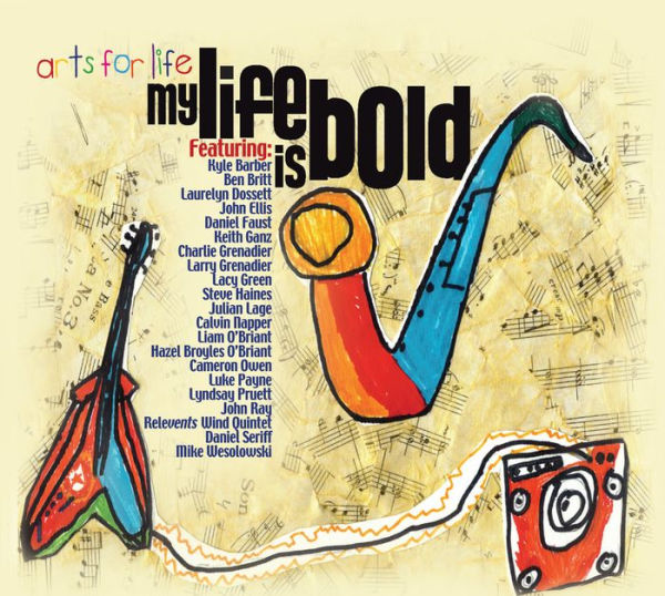 Arts For Life: My Life is Bold