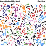 Title: Overtime, Artist: Dave Holland