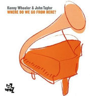 Title: Where Do We Go from Here?, Artist: Kenny Wheeler