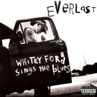 Title: Whitey Ford Sings the Blues, Artist: Everlast