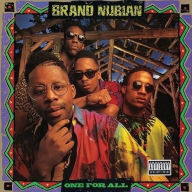 Title: One for All, Artist: Brand Nubian