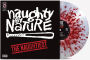 The Naughtiest [Red Splatter Vinyl] [Barnes & Noble Exclusive]