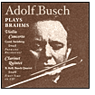 Adolf Busch Plays Brahms