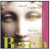 J.S. Bach: French Suites