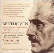 Title: Beethoven: Quartet, Op. 135; Symphony No. 9 in D, Op. 125, Artist: Arturo Toscanini