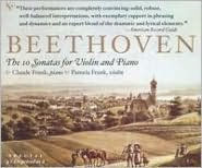 Title: Beethoven: The 10 Sonatas for Violin & Piano, Artist: Pamela Frank