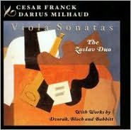 Title: Franck, Milhaud: Viola Sonatas, Artist: Zaslav Duo