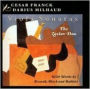 Franck, Milhaud: Viola Sonatas