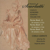 Title: Domenico Scarlatti: Complete Keyboard Sonata, Vol. 5, Artist: Carlo Grante