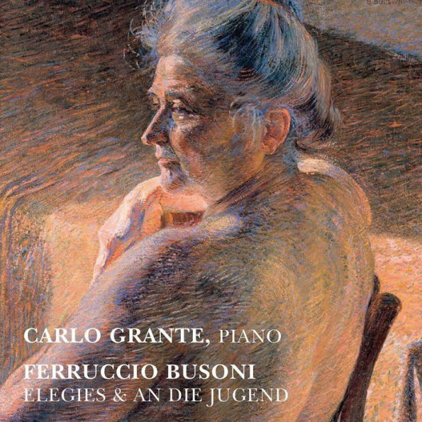 Ferruccio Busoni: Elegies; An die Jugend