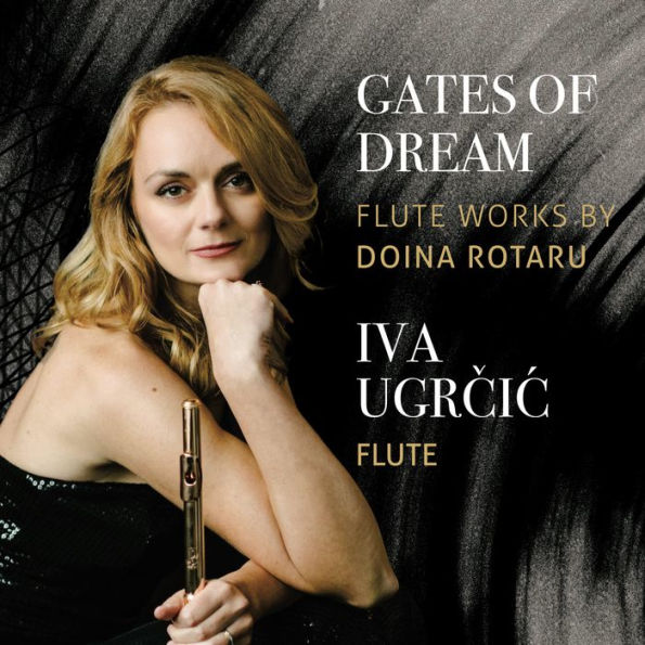 Gates of Dream: Flute Works by Doina Rotaru